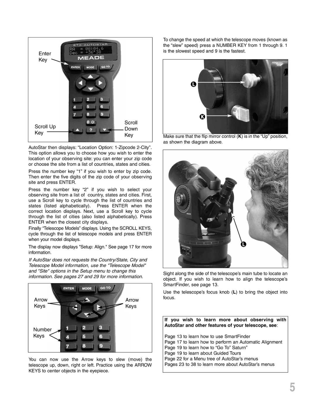 Meade ETX-90PE instruction manual Enter Key Scroll Scroll Up Down 