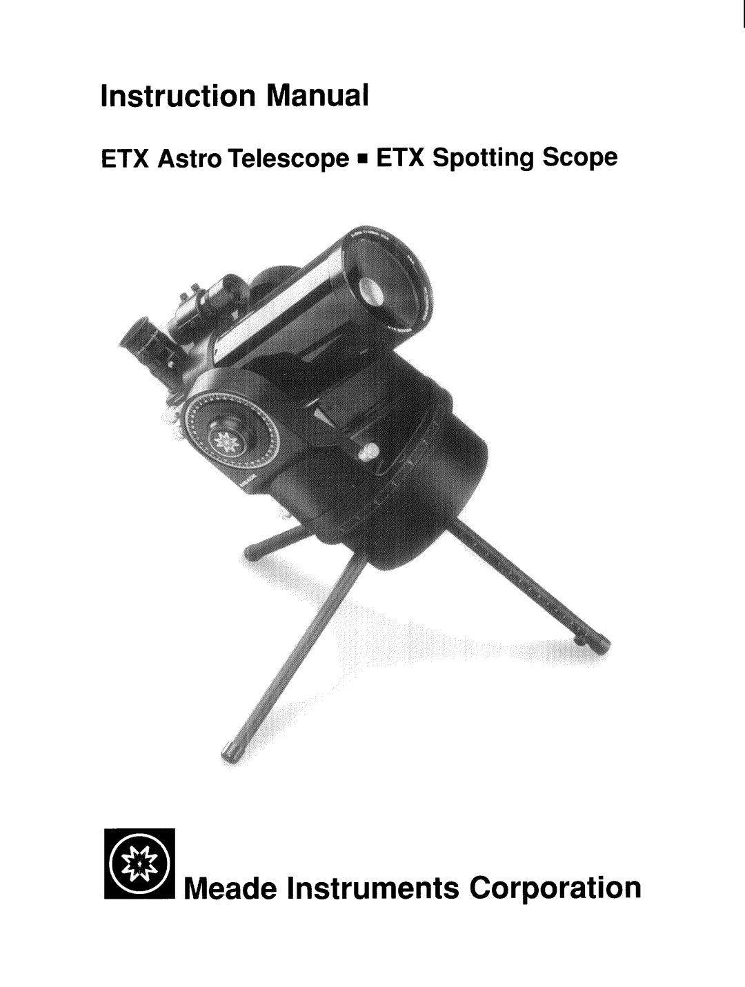 Meade ETX Astro Telescope/ETX Spotting Scope manual 