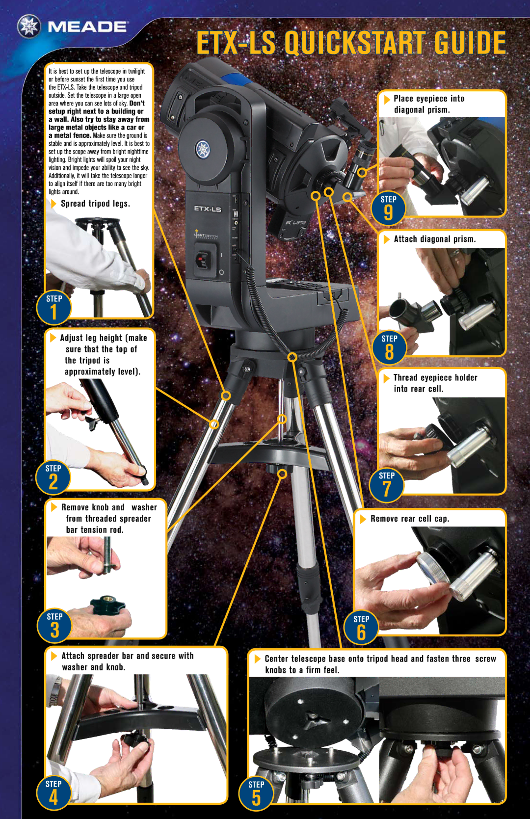 Meade quick start ETX-LS Quickstart Guide, Spread tripod legs, Attach diagonal prism, Remove rear cell cap 