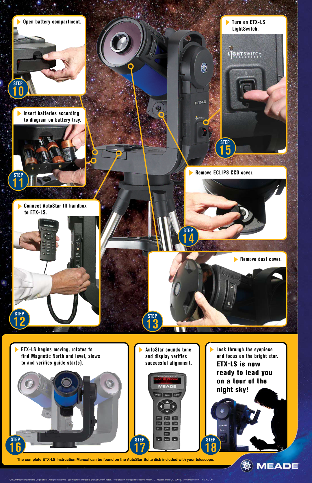 Meade Open battery compartment, Connect AutoStar III handbox to ETX-LS, Turn on ETX-LS LightSwitch, Remove dust cover 