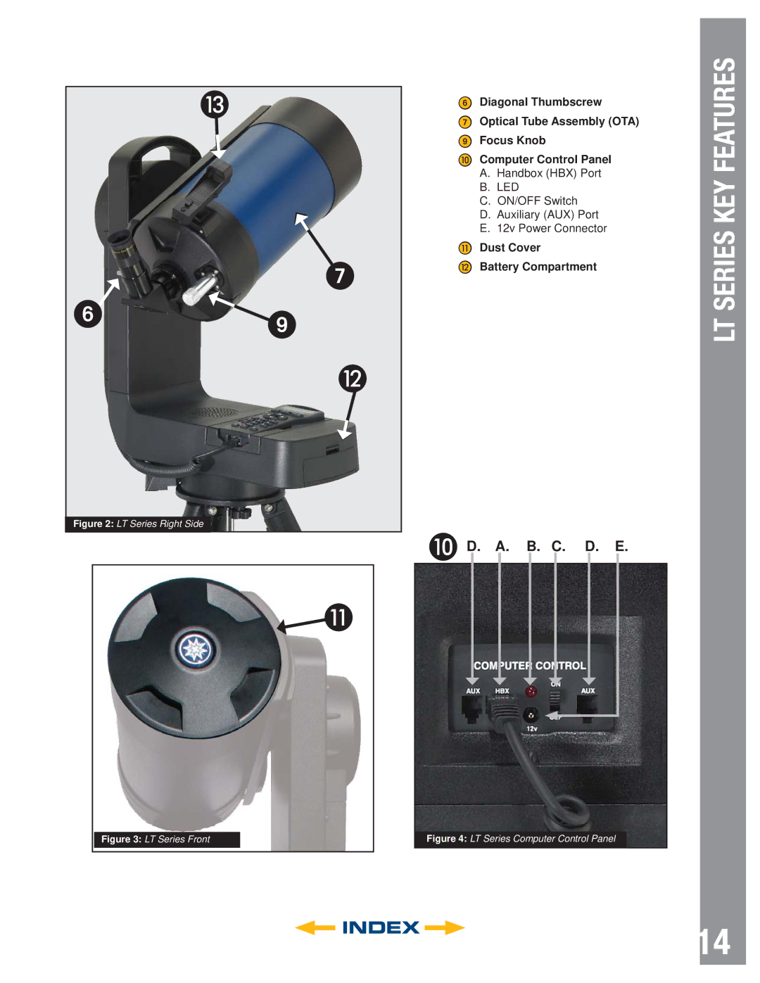 Meade LT ACF Series, LT SC Series, LT Series instruction manual B. C. D. E 