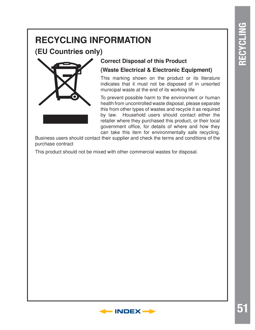 Meade LT SC Series, LT Series, LT ACF Series instruction manual Recycling 