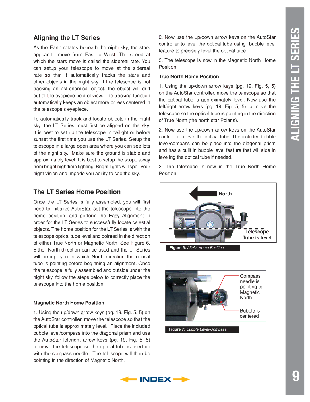 Meade LT SC Series Aligning the LT Series, LT Series Home Position, Magnetic North Home Position, True North Home Position 