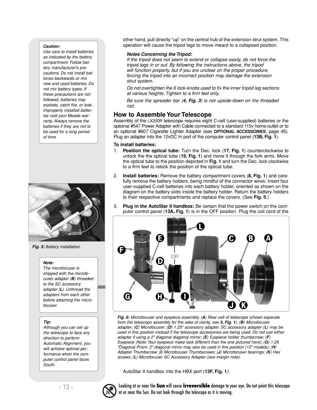 Meade LX200 R instruction manual How to Assemble Your Telescope, Notes Concerning the Tripod, To install batteries 