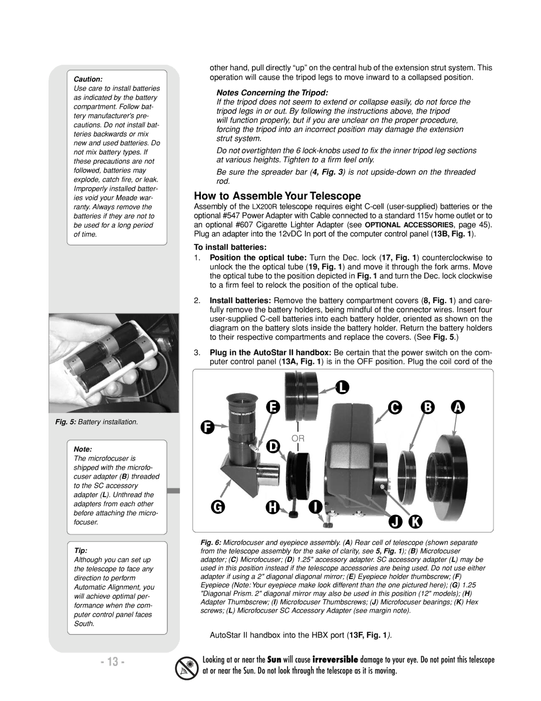 Meade LX200 R instruction manual How to Assemble Your Telescope, To install batteries, Tip 