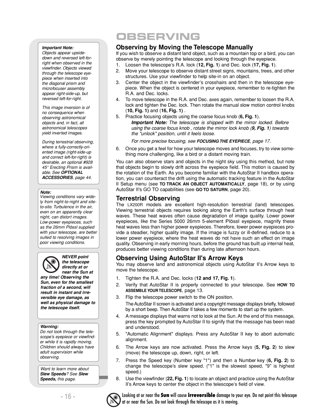 Meade LX200 R instruction manual Observing by Moving the Telescope Manually, Terrestrial Observing 