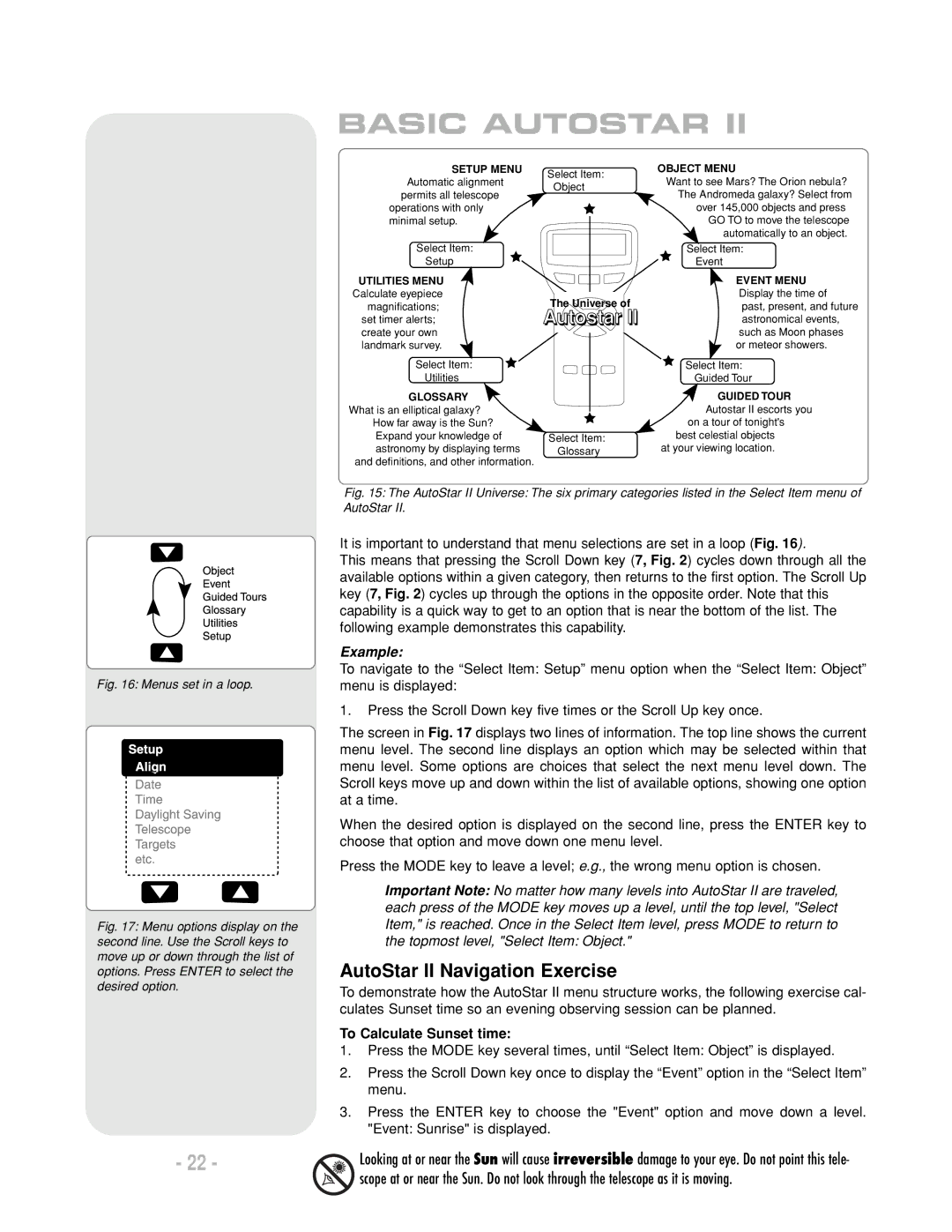 Meade LX200 R instruction manual Basic Autostar, AutoStar II Navigation Exercise, To Calculate Sunset time 