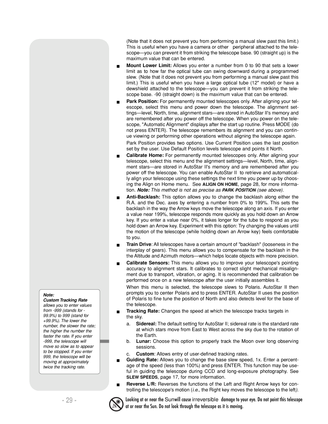 Meade LX200 R instruction manual Custom Tracking Rate 