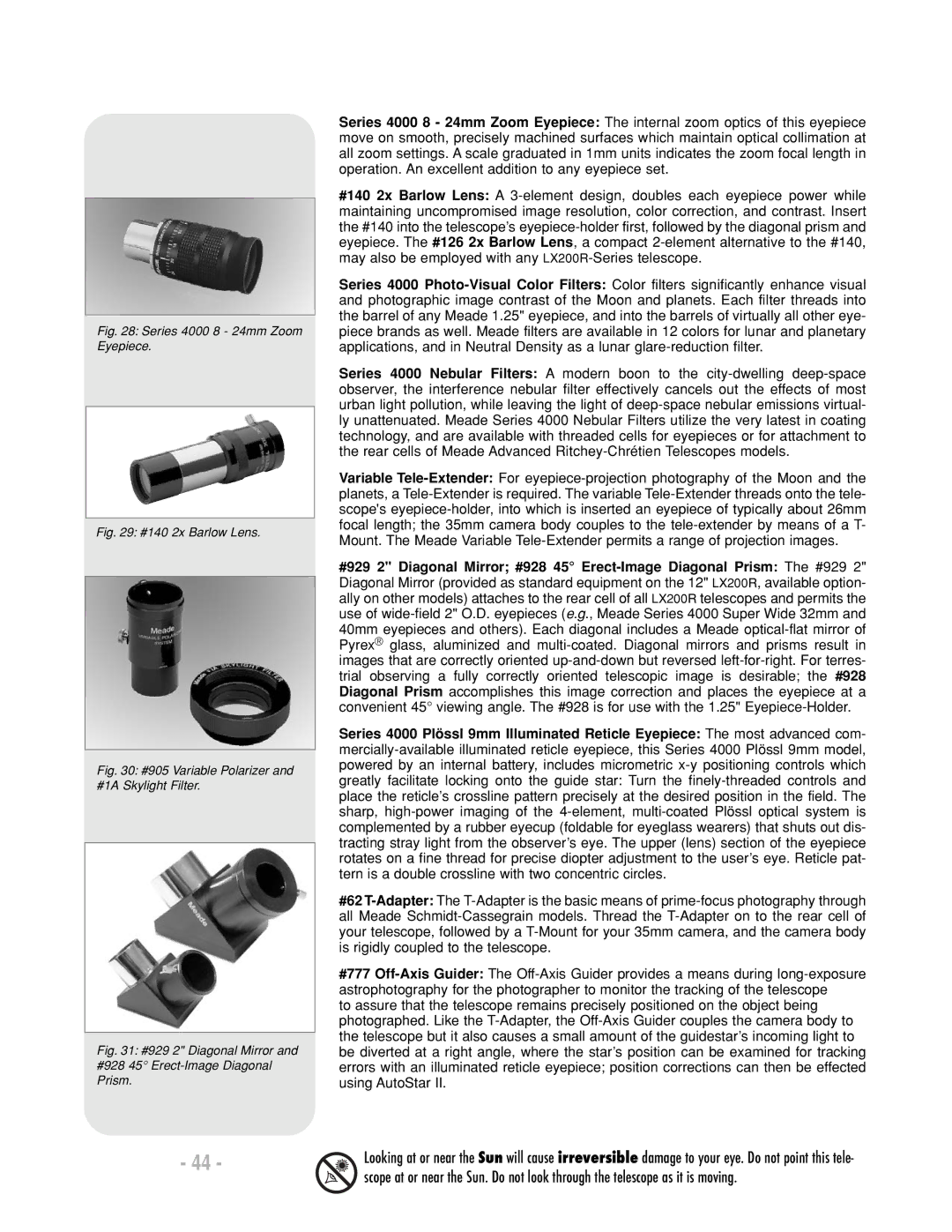 Meade LX200 R instruction manual Series 4000 8 24mm Zoom Eyepiece 