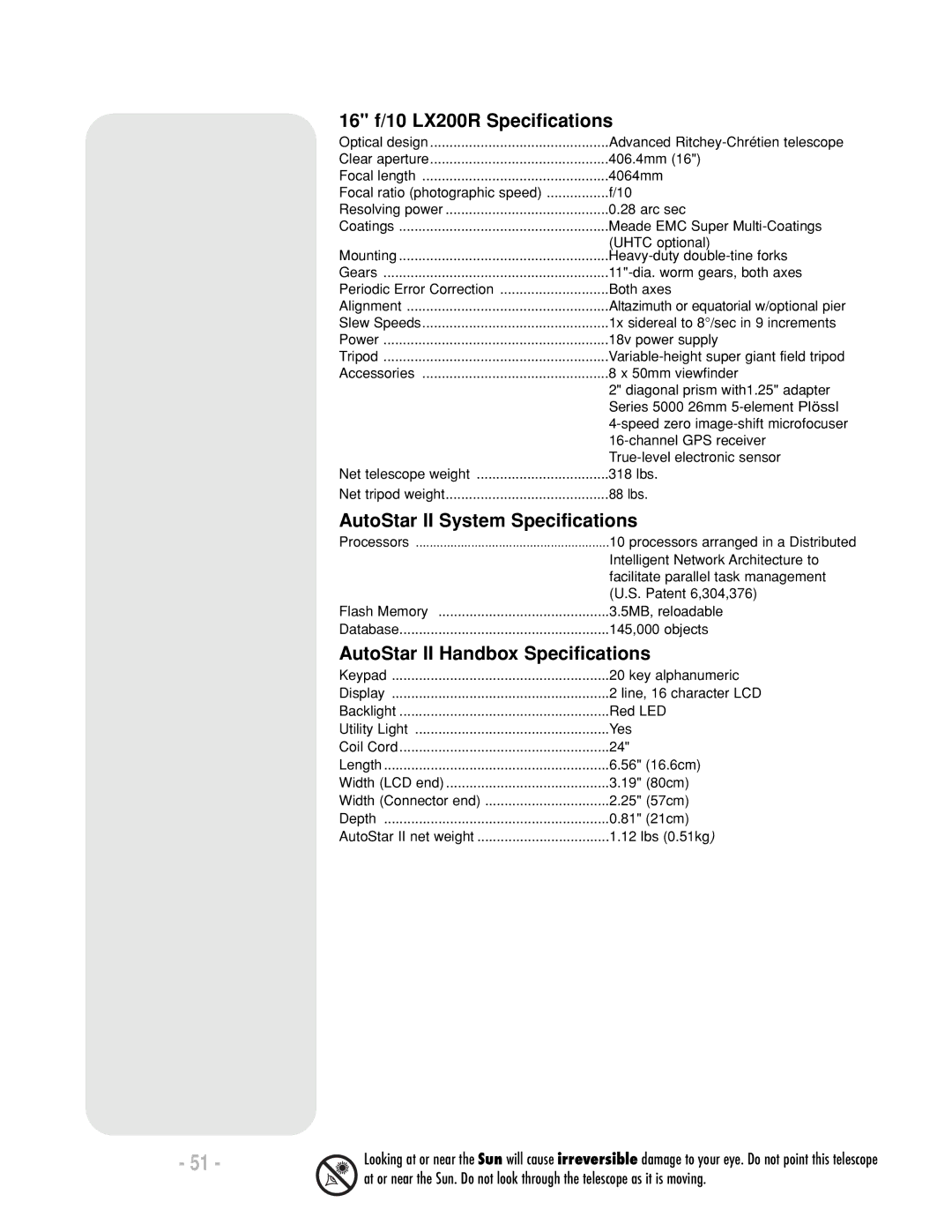 Meade LX200 R 16 f/10 LX200R Specifications, AutoStar II System Specifications, AutoStar II Handbox Specifications 