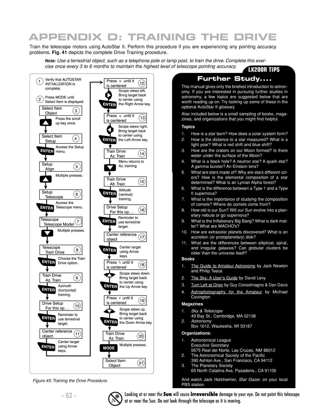 Meade LX200 R instruction manual Appendix D Training the Drive, Further Study 