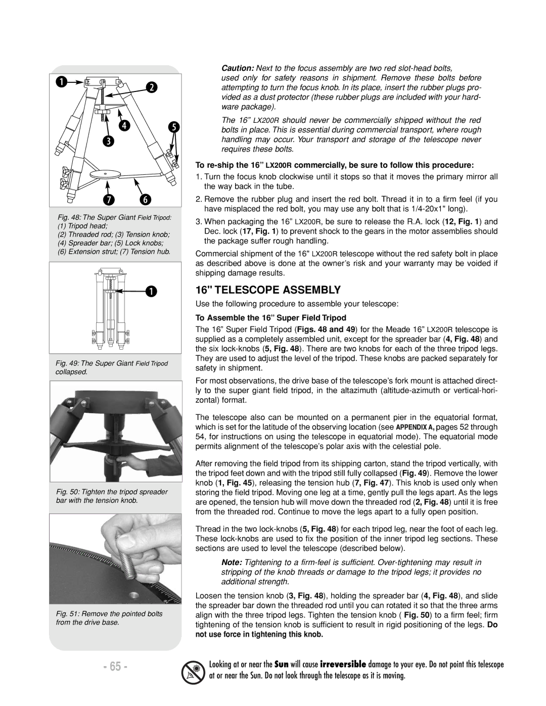 Meade LX200 R instruction manual Telescope Assembly, To Assemble the 16 Super Field Tripod 