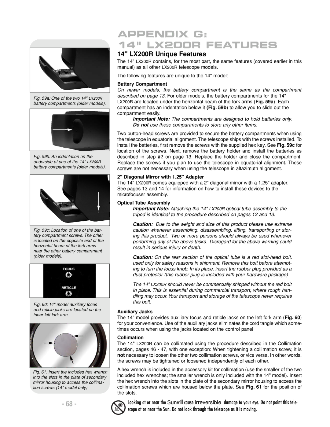 Meade LX200 R instruction manual 14 LX200R Unique Features 