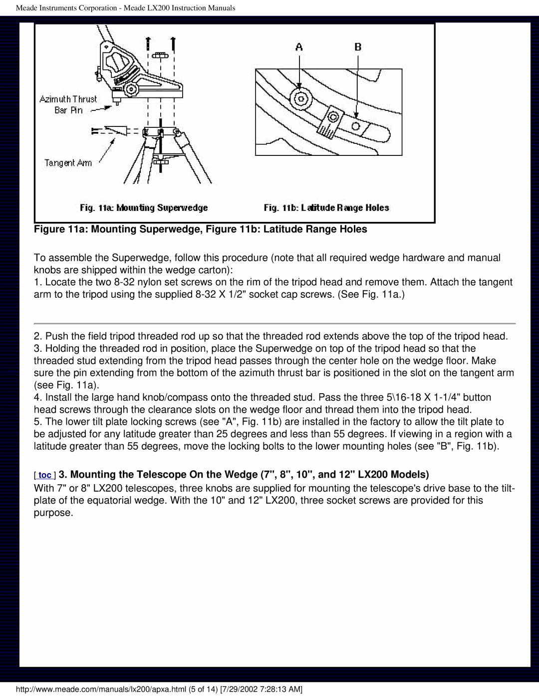 Meade LX200 instruction manual Mounting Superwedge, b Latitude Range Holes 