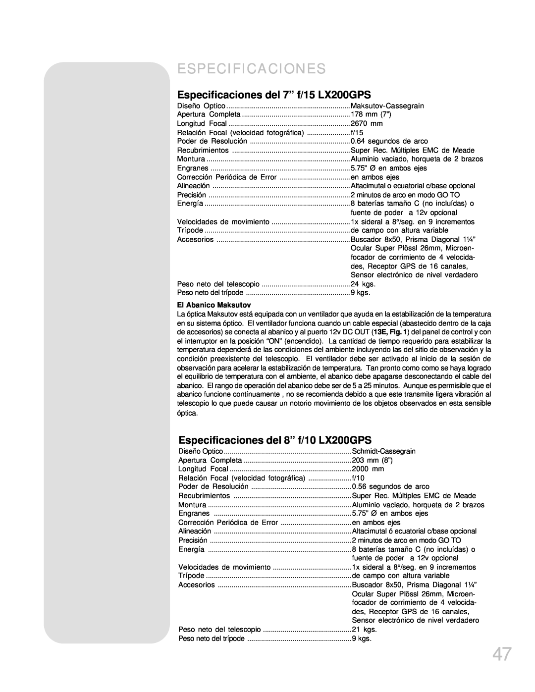 Meade manual Especificaciones del 7” f/15 LX200GPS, Especificaciones del 8” f/10 LX200GPS, El Abanico Maksutov 