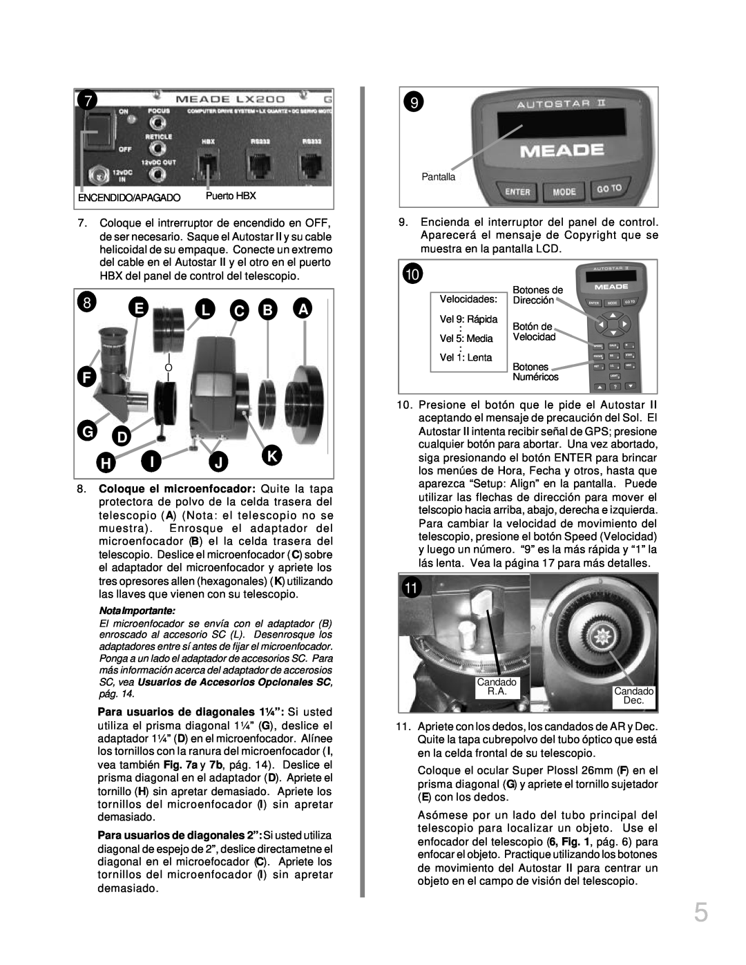 Meade LX200GPS manual L C B A, F G D H I J K, NotaImportante 