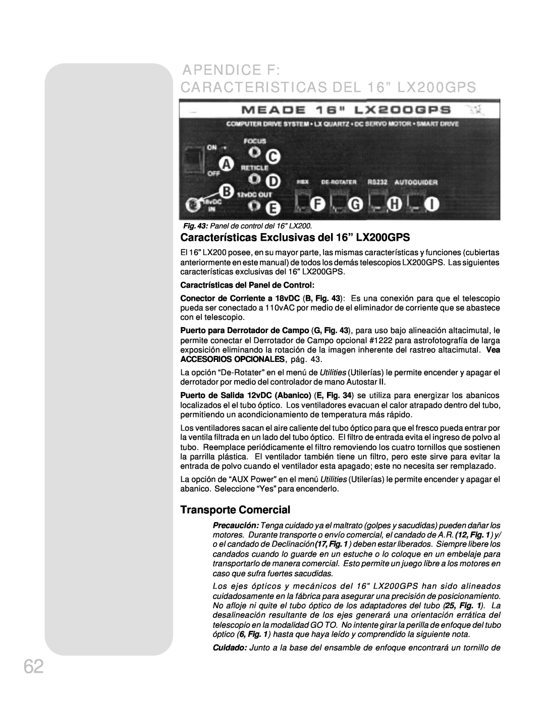 Meade APENDICE F CARACTERISTICAS DEL 16” LX200GPS, Características Exclusivas del 16” LX200GPS, Transporte Comercial 
