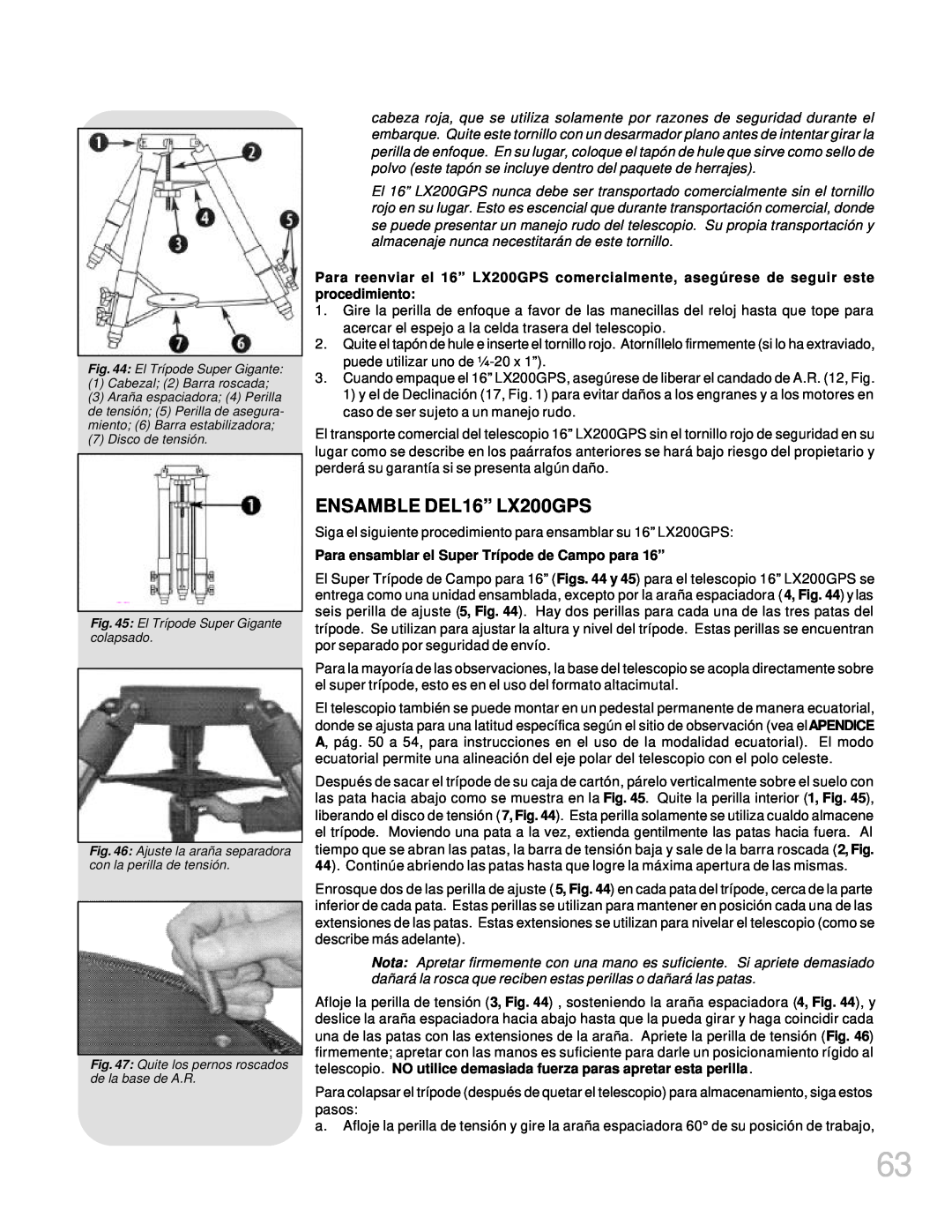 Meade manual ENSAMBLE DEL16” LX200GPS, Para ensamblar el Super Trípode de Campo para 16” 