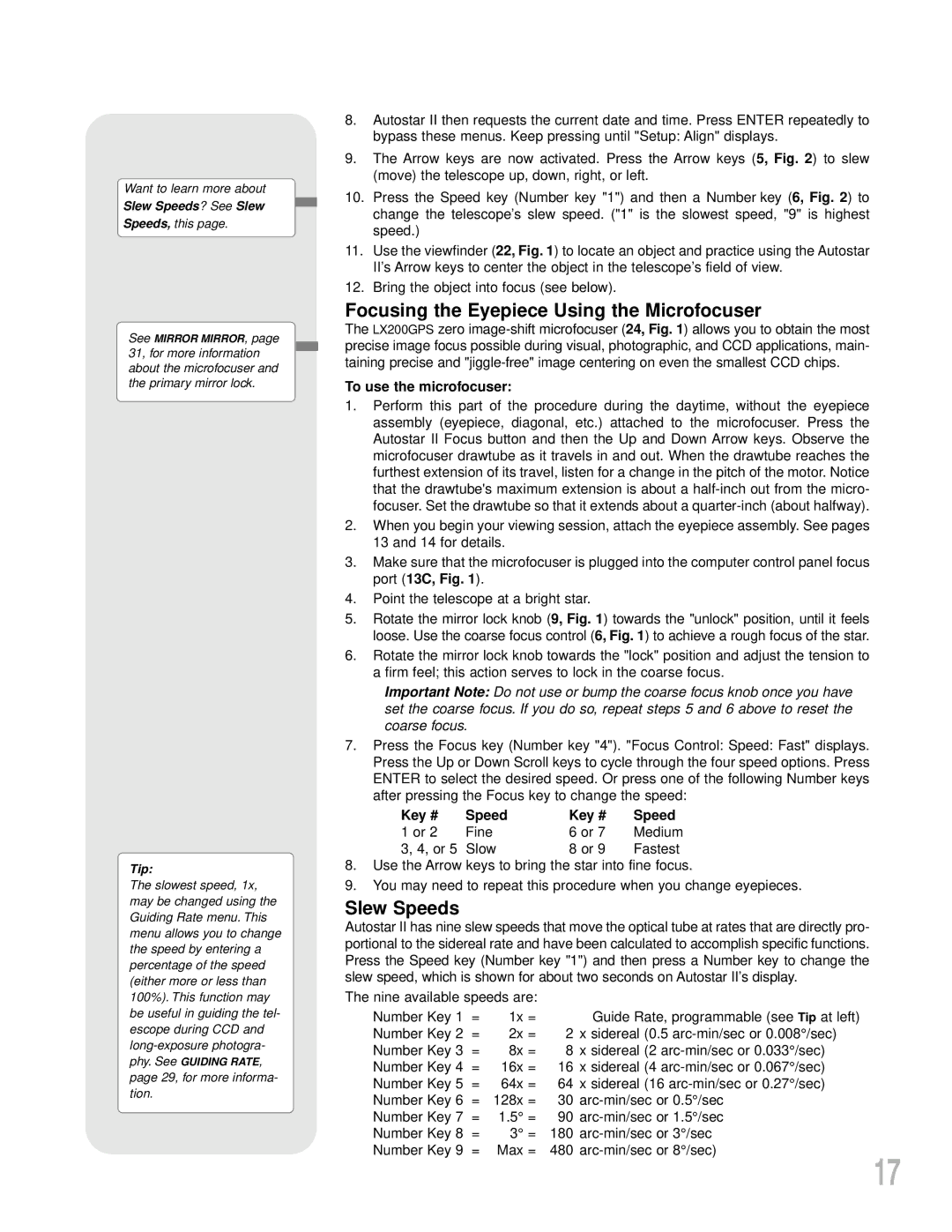 Meade LX200GPS Focusing the Eyepiece Using the Microfocuser, Slew Speeds, To use the microfocuser, Key # Speed 
