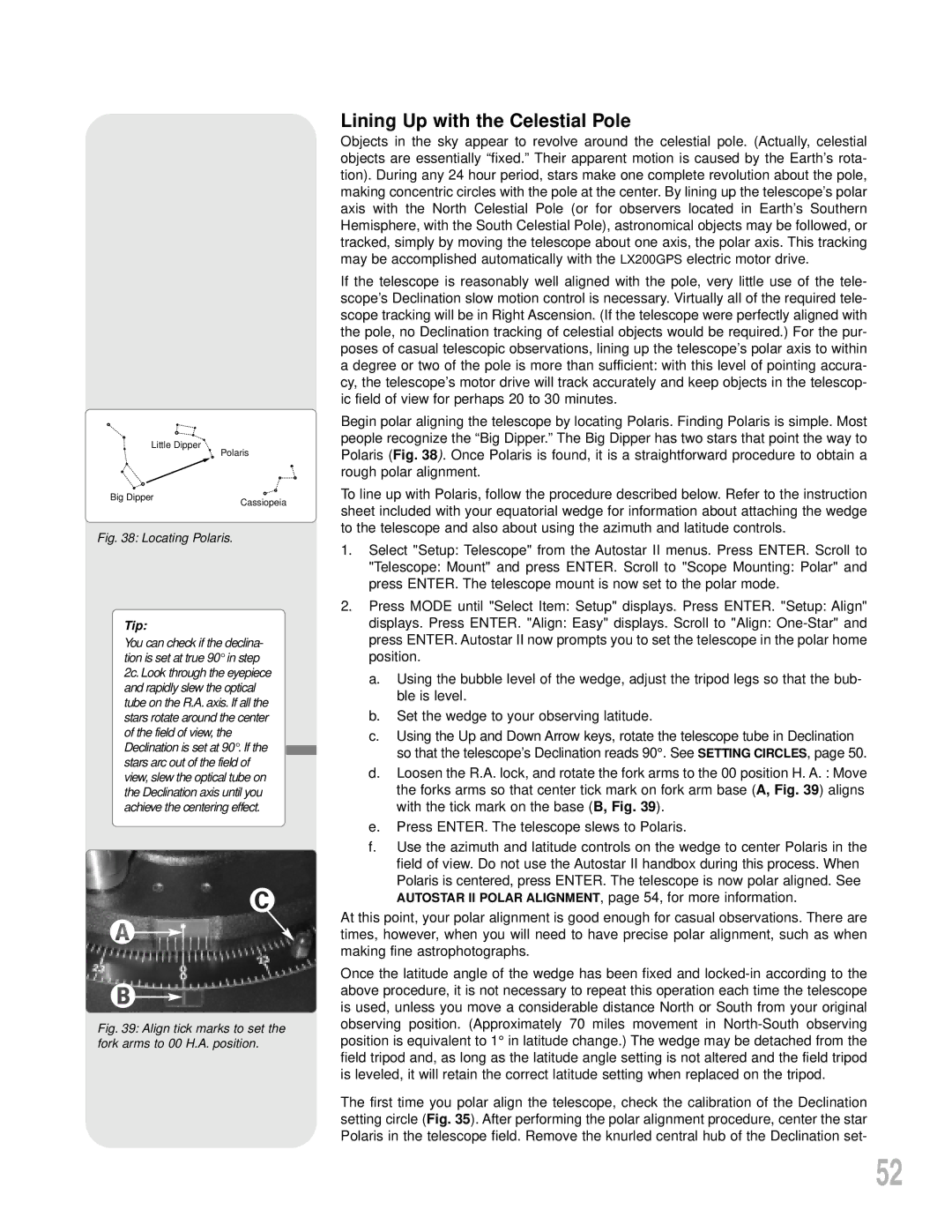 Meade LX200GPS instruction manual Lining Up with the Celestial Pole, Locating Polaris 