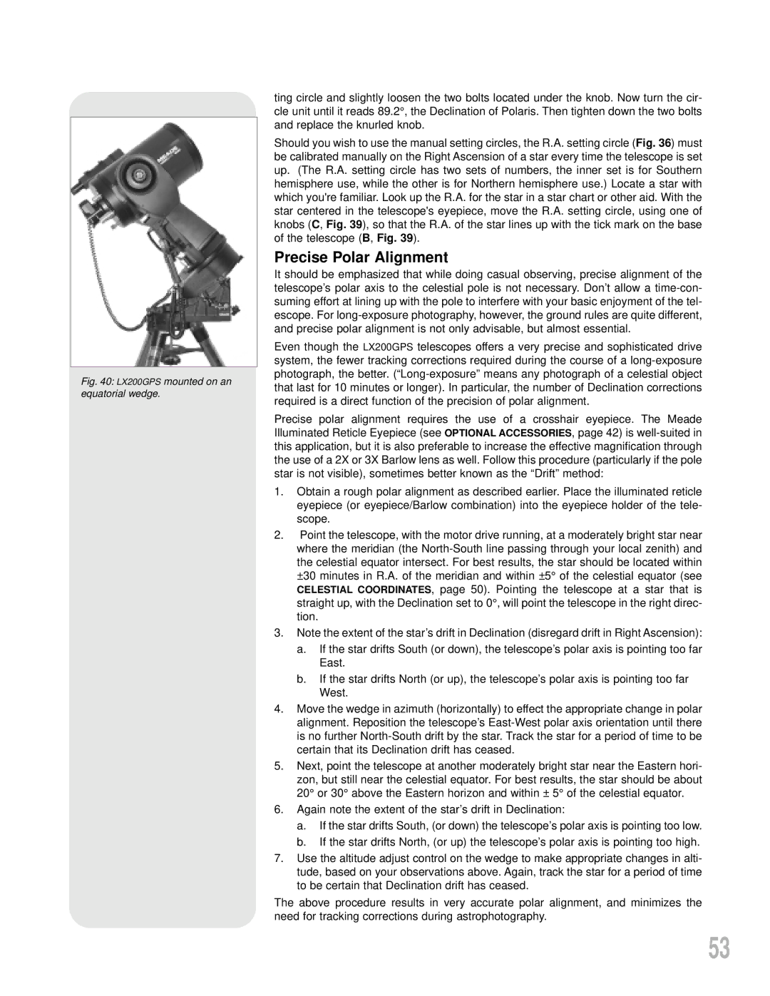 Meade instruction manual Precise Polar Alignment, LX200GPS mounted on an equatorial wedge 