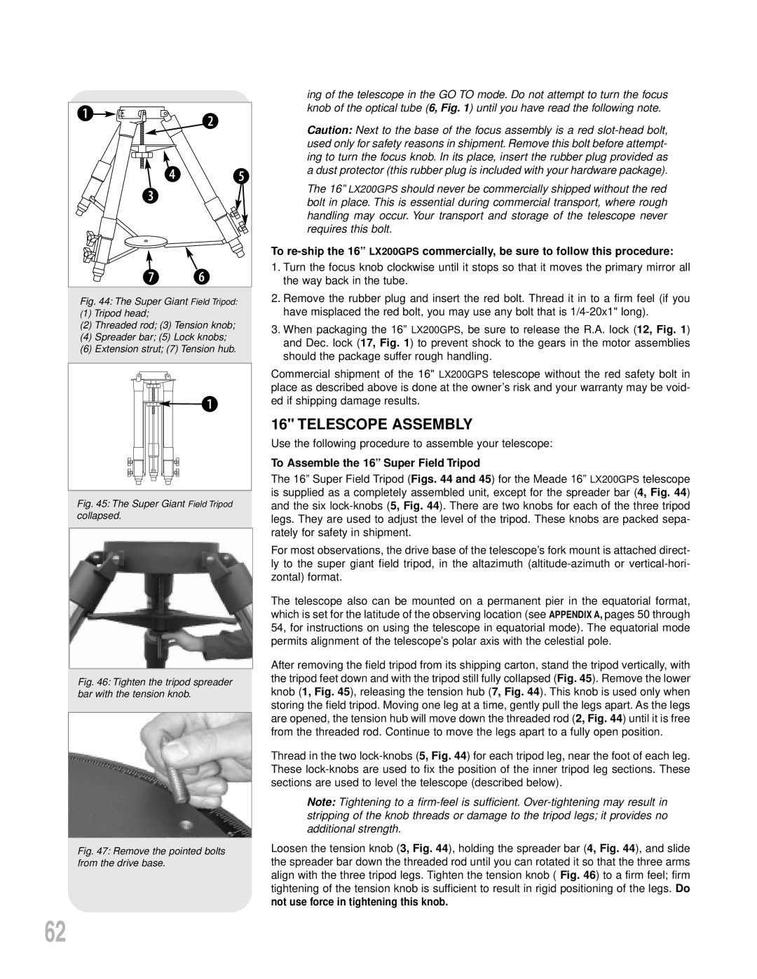 Meade LX200GPS instruction manual Telescope Assembly, To Assemble the 16 Super Field Tripod 