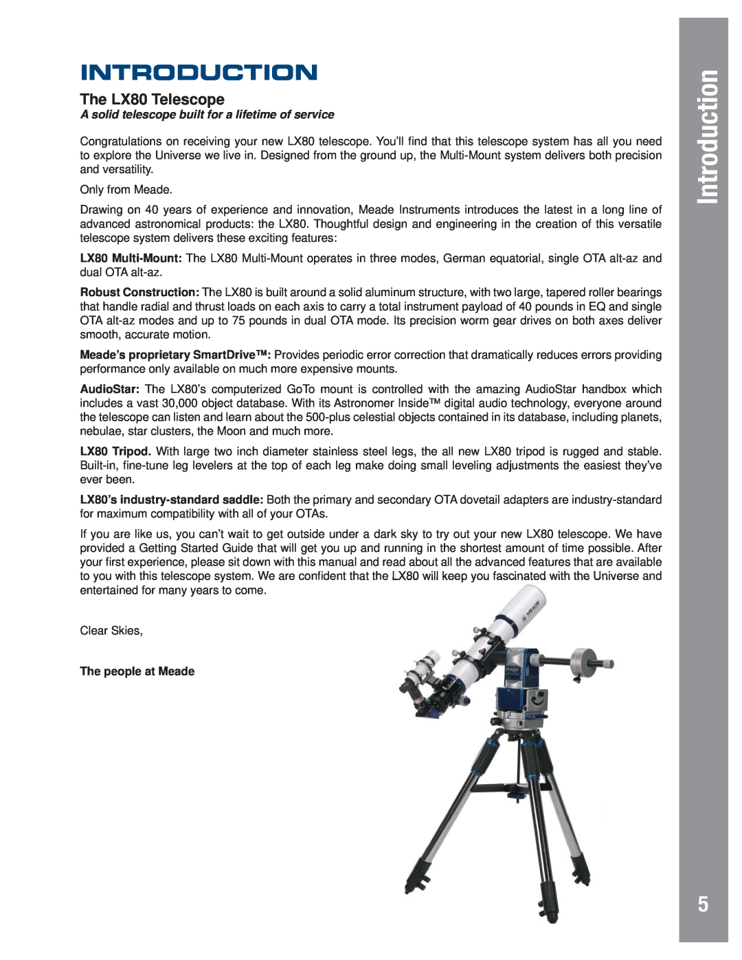 Meade Introduction, The LX80 Telescope, A solid telescope built for a lifetime of service, The people at Meade 