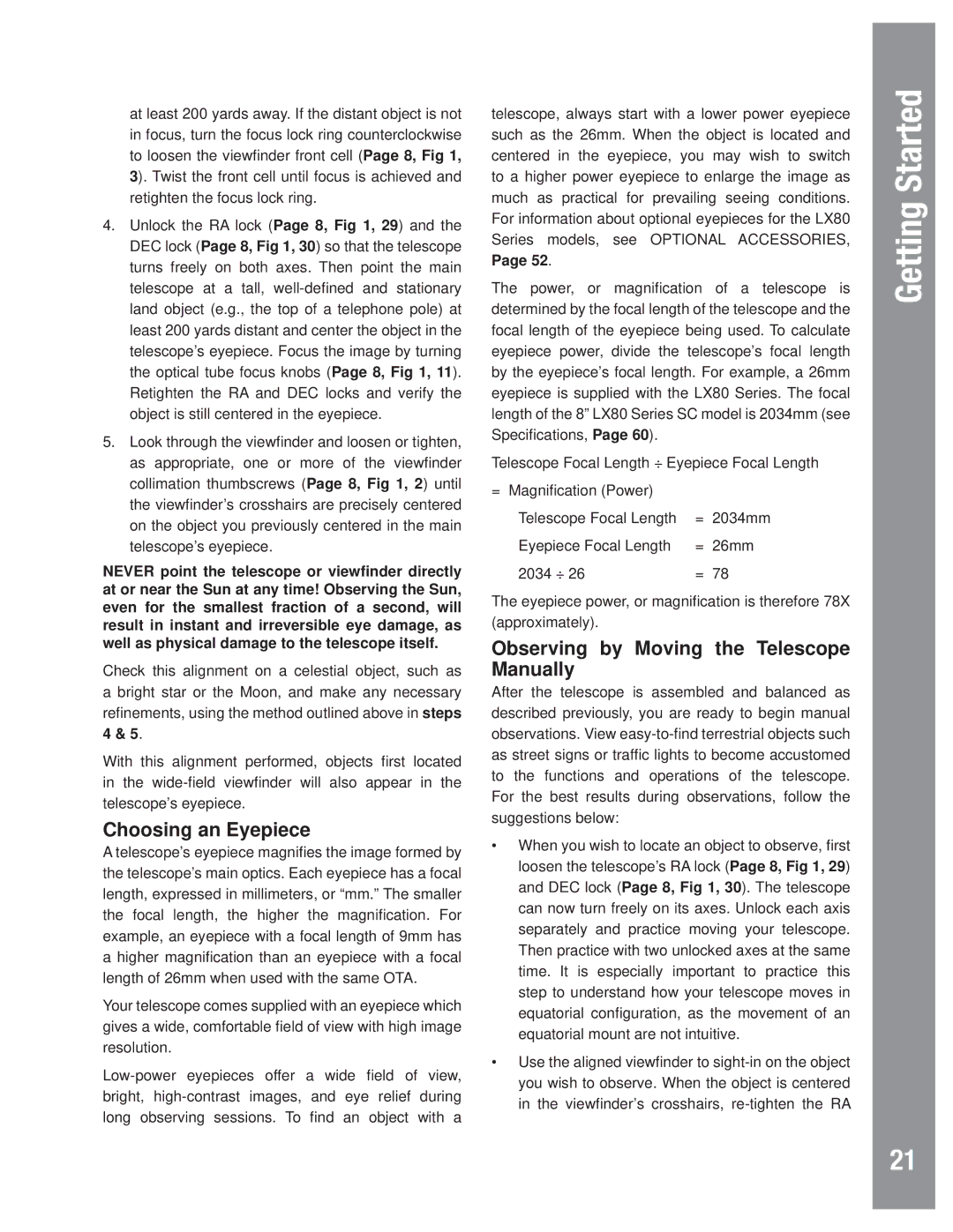 Meade LX80 instruction manual Choosing an Eyepiece, Observing by Moving the Telescope Manually 