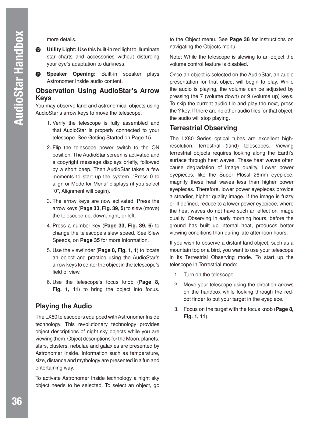 Meade LX80 instruction manual Observation Using AudioStar’s Arrow Keys, Playing the Audio, Terrestrial Observing 