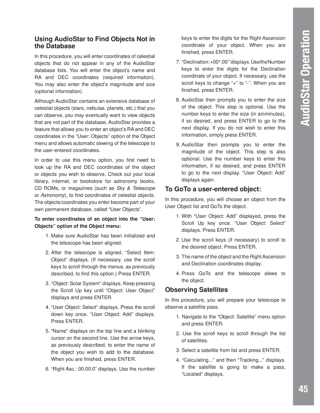 Meade LX80 Using AudioStar to Find Objects Not in the Database, To GoTo a user-entered object, Observing Satellites 