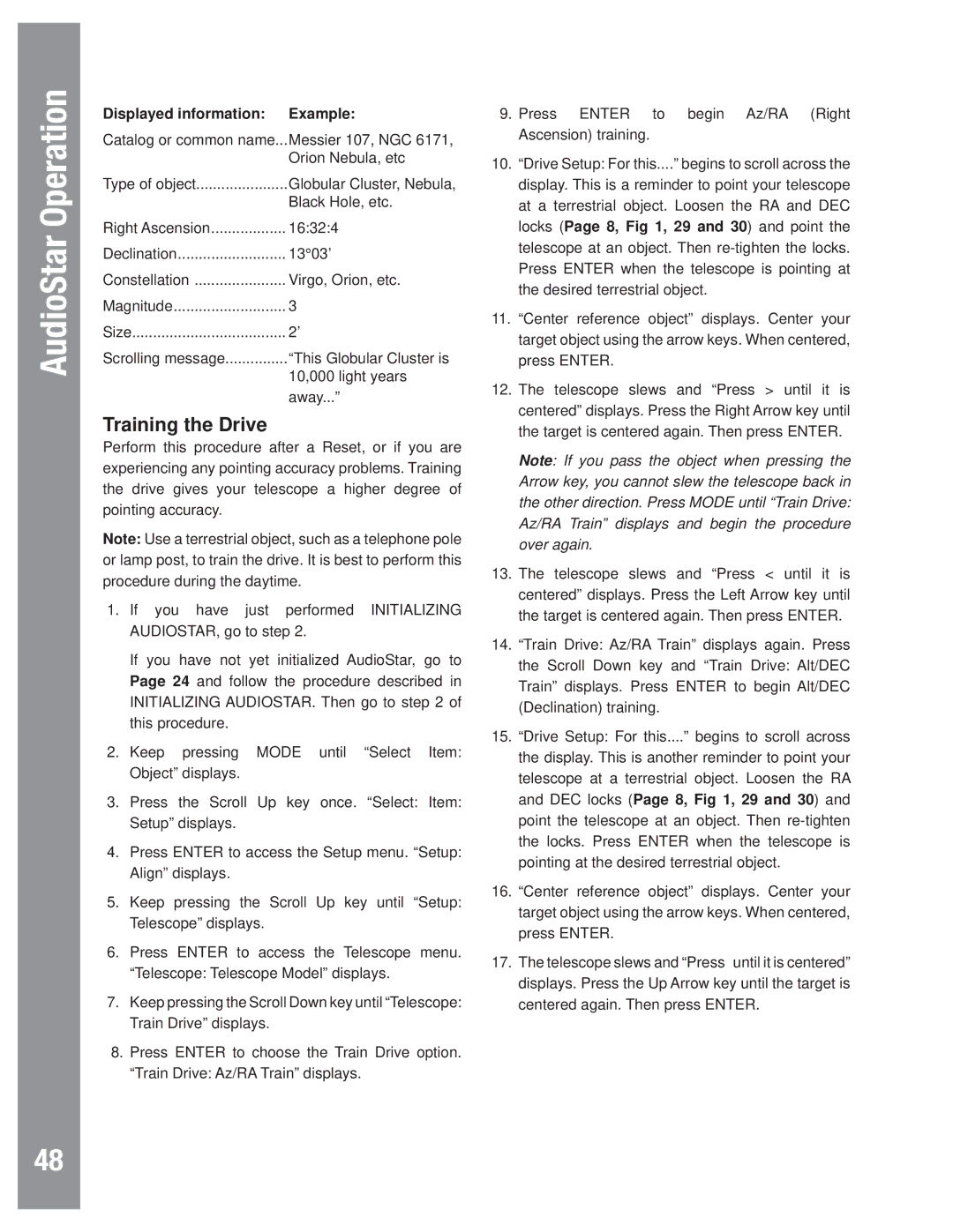 Meade LX80 instruction manual Training the Drive, Displayed information Example 