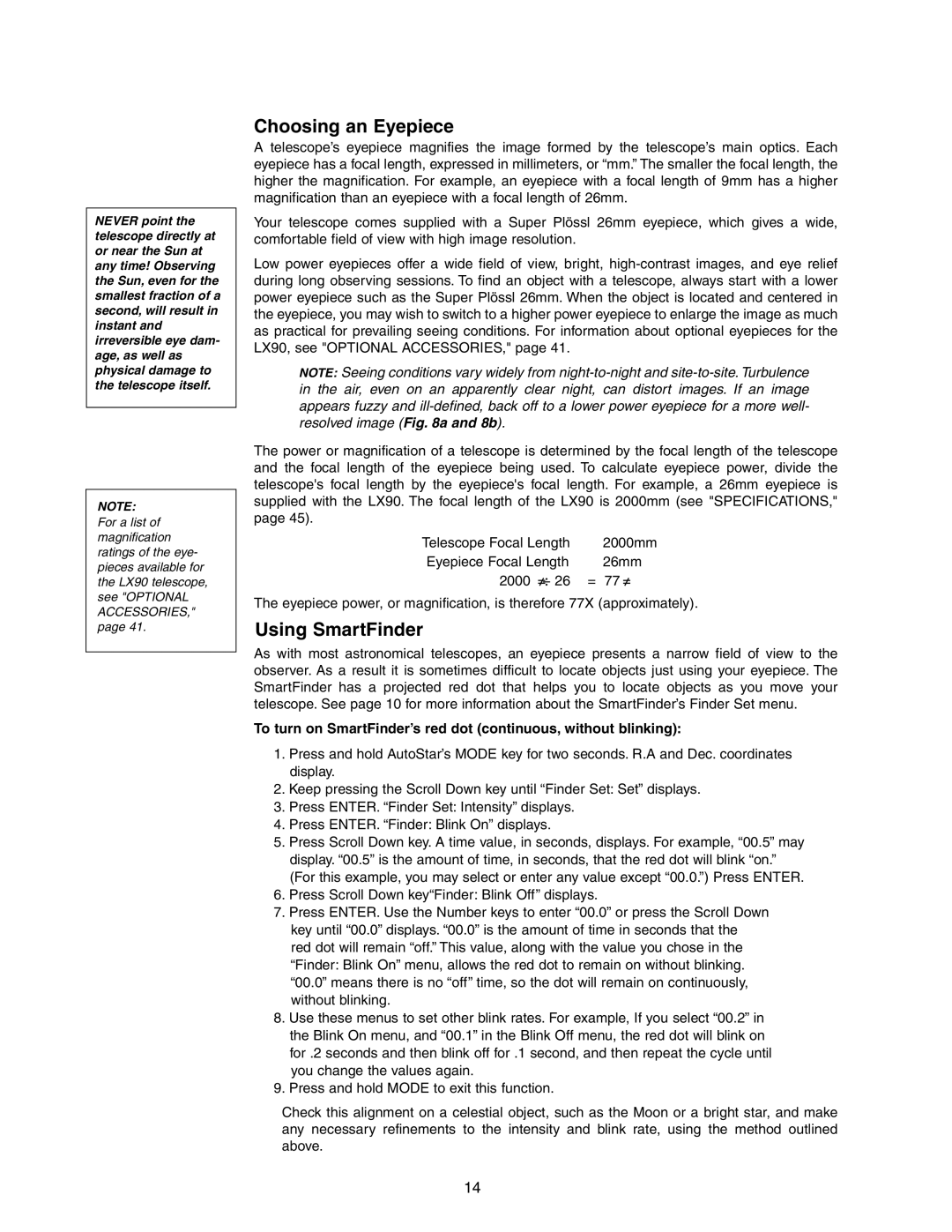 Meade LX90 instruction manual Choosing an Eyepiece, Using SmartFinder 