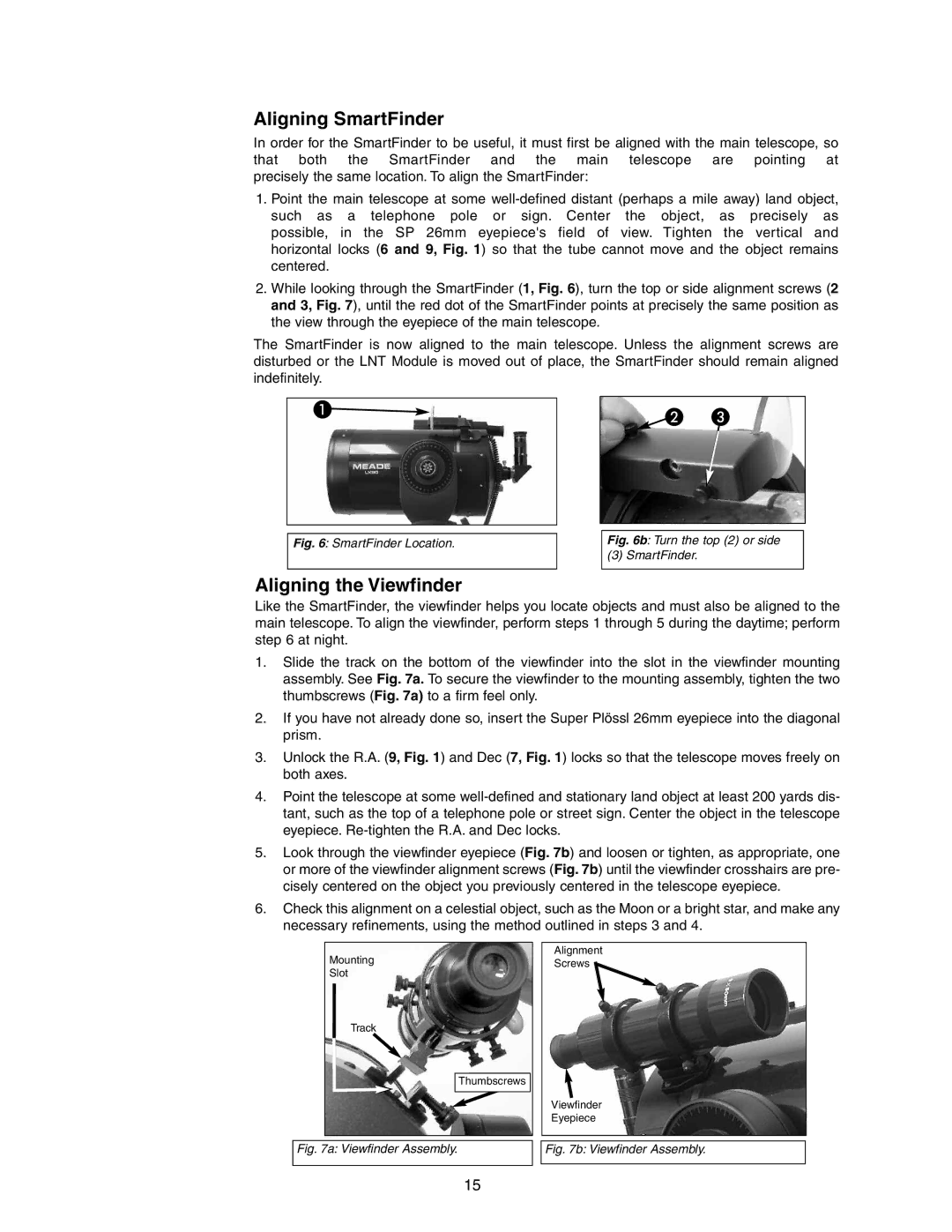 Meade LX90 instruction manual Aligning SmartFinder, Aligning the Viewfinder 