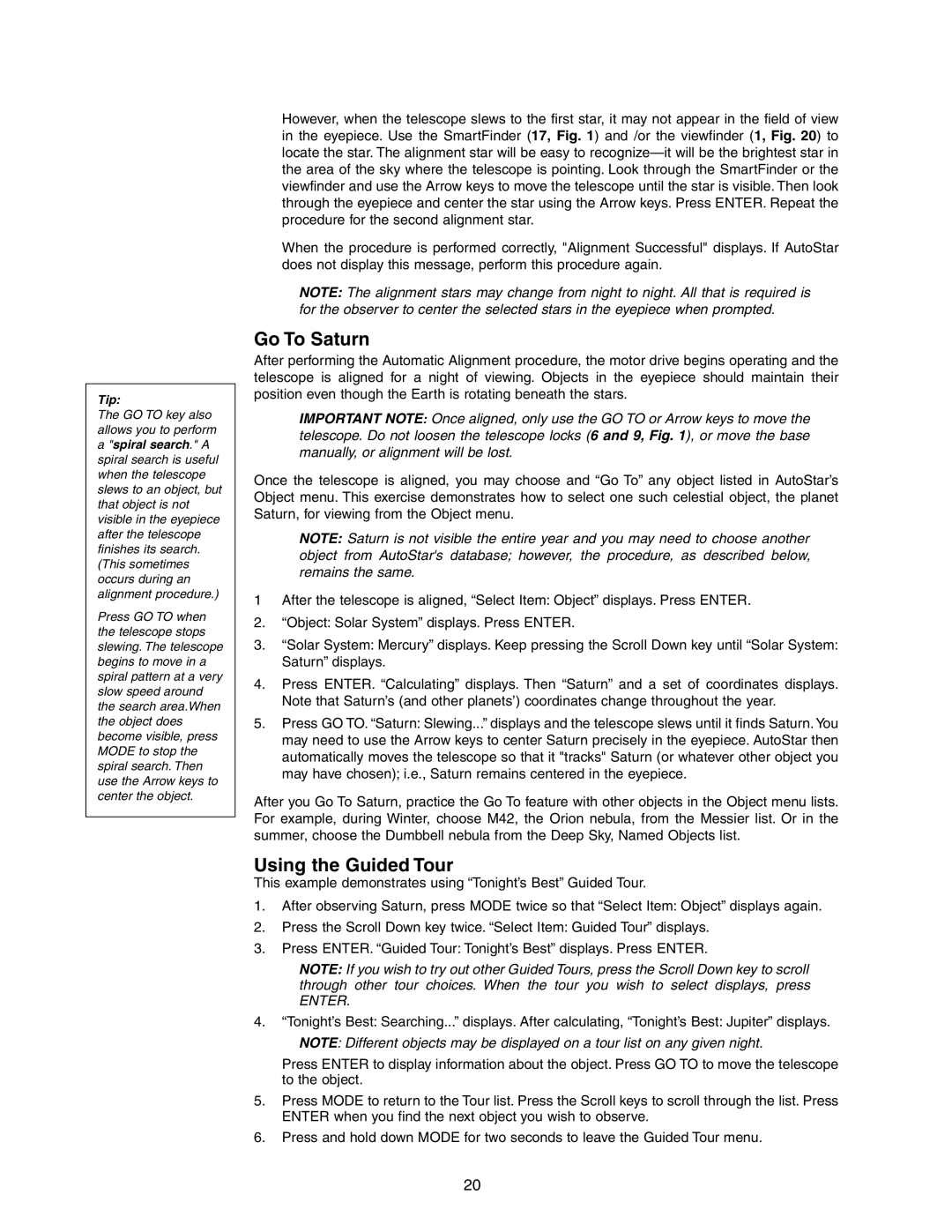 Meade LX90 instruction manual Go To Saturn, Using the Guided Tour 