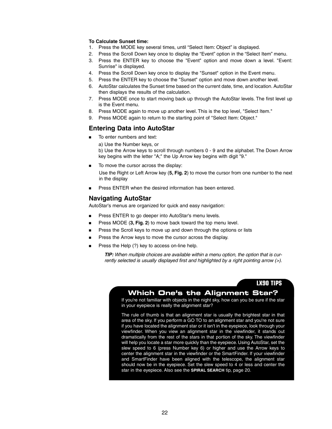 Meade LX90 instruction manual Entering Data into AutoStar, Navigating AutoStar, To Calculate Sunset time 