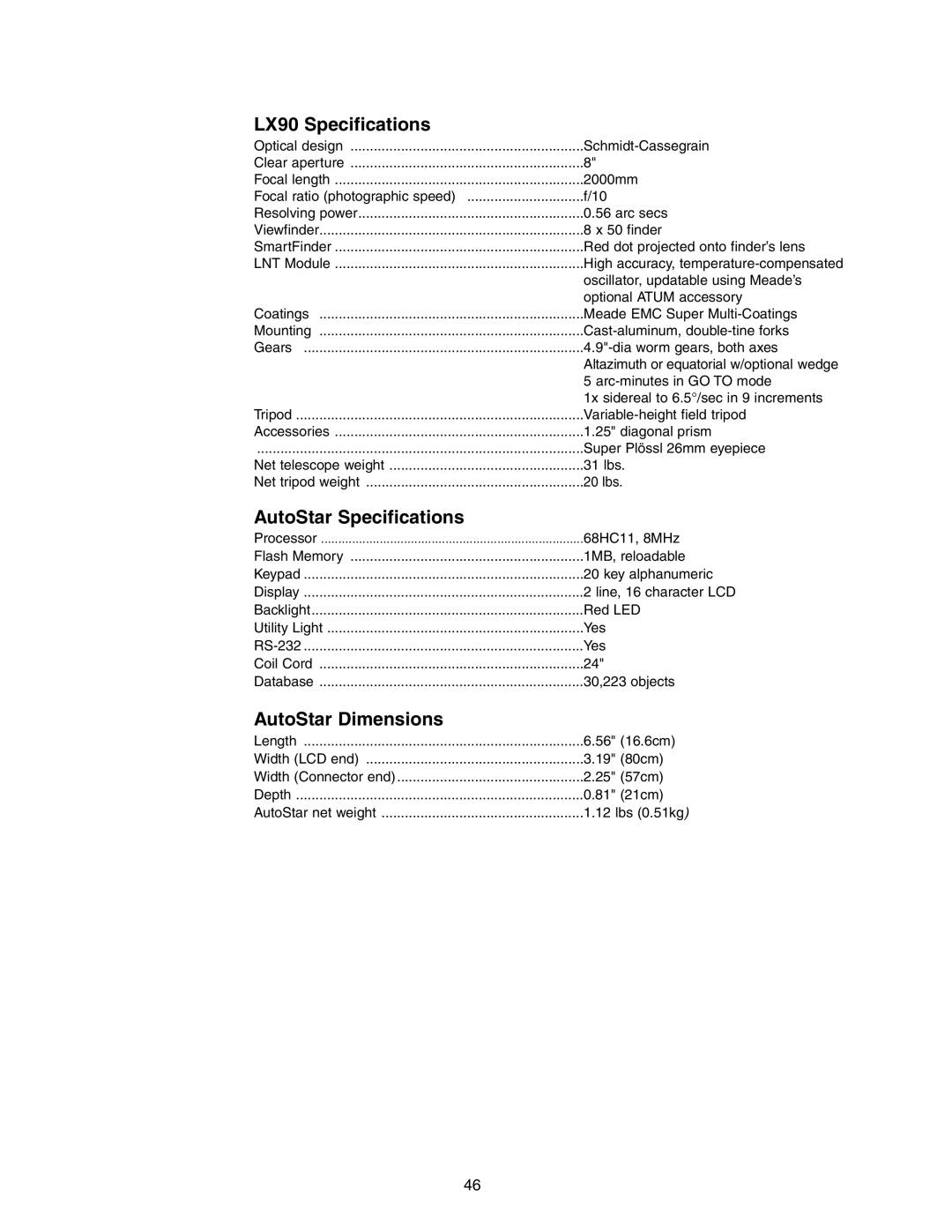 Meade instruction manual LX90 Specifications, AutoStar Specifications, AutoStar Dimensions 