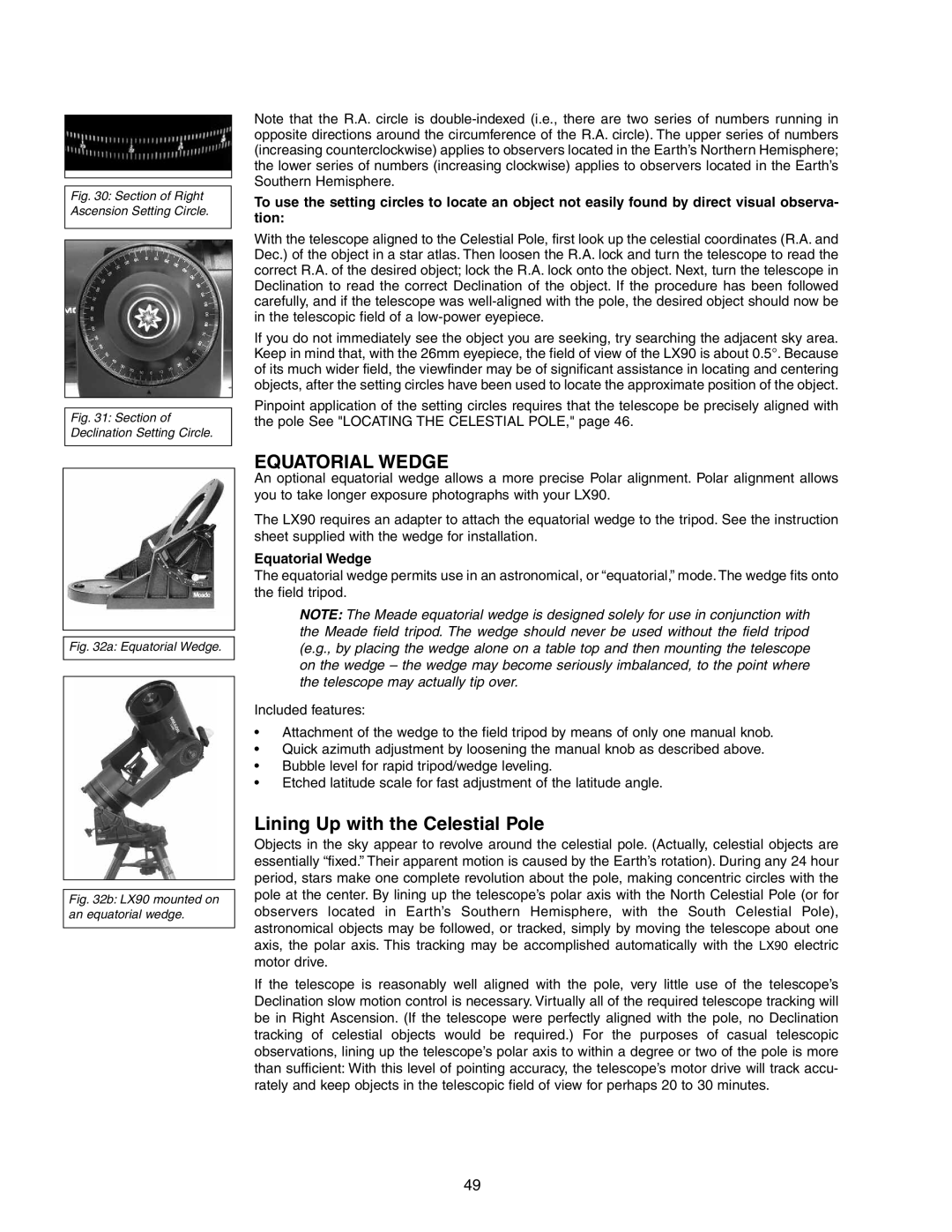 Meade LX90 instruction manual Lining Up with the Celestial Pole, Equatorial Wedge 