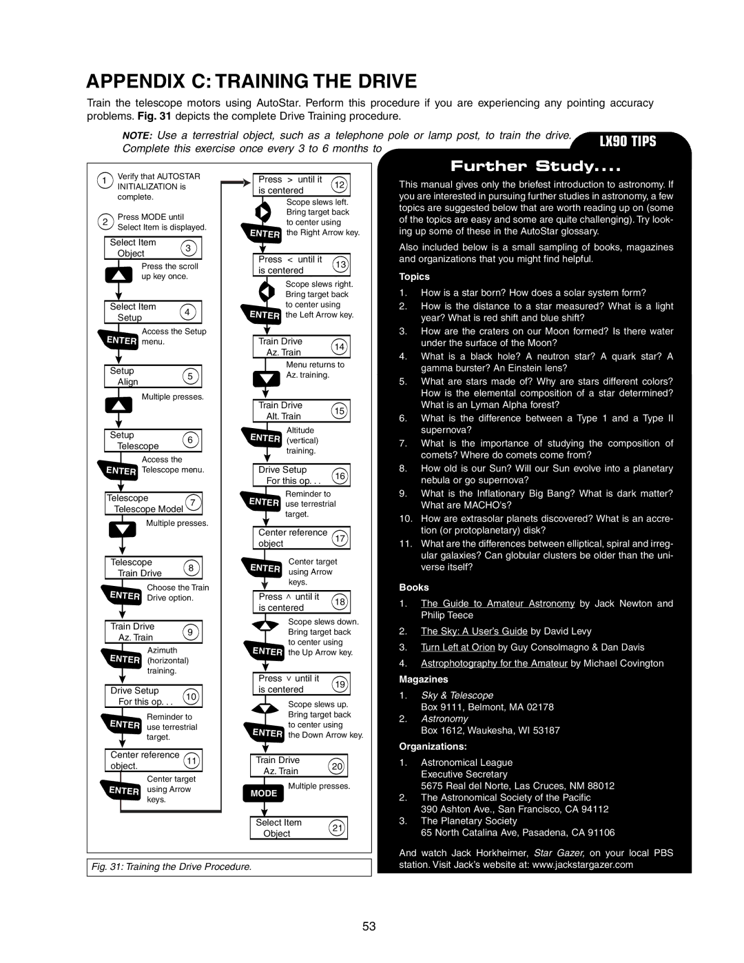 Meade LX90 instruction manual Appendix C Training the Drive 