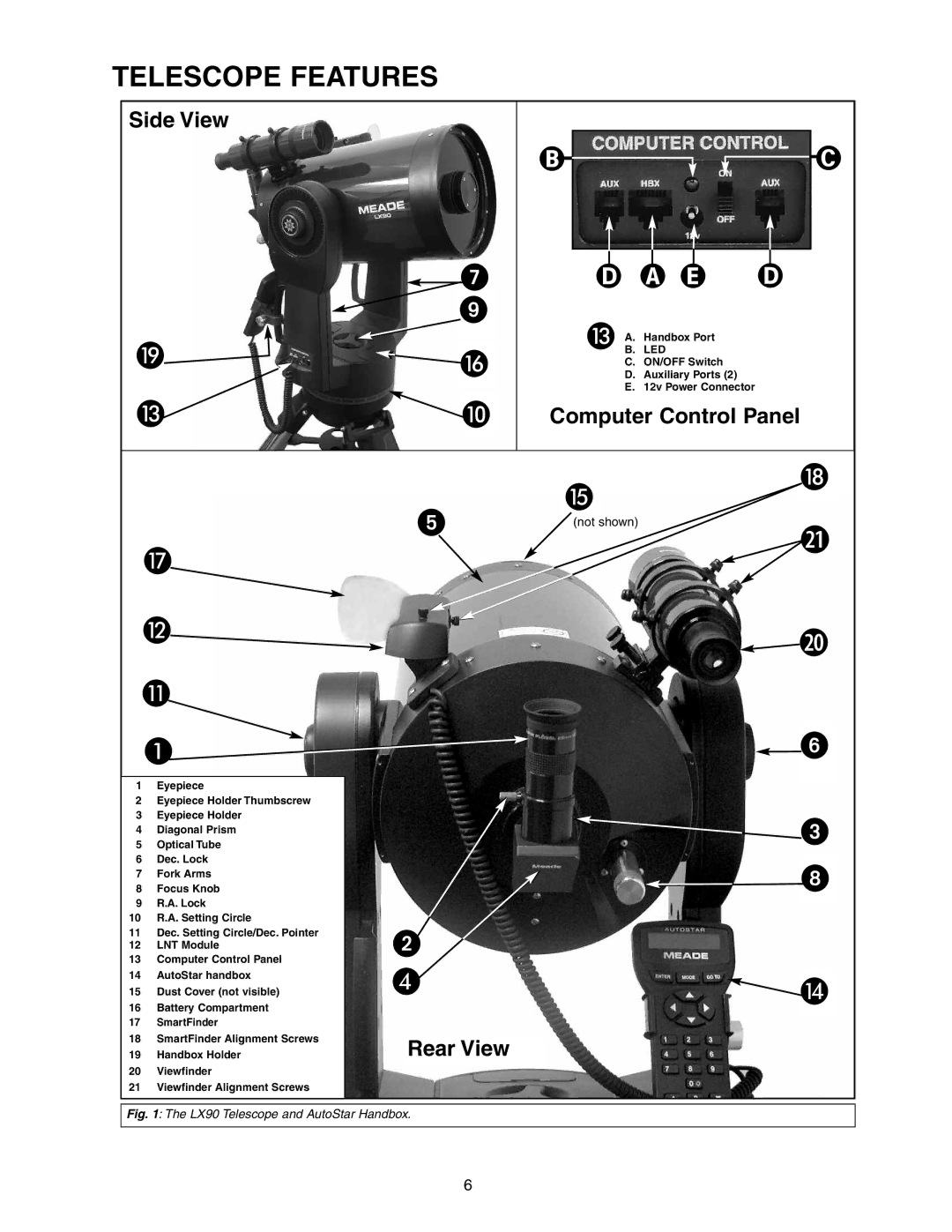 Meade LX90 instruction manual Telescope Features, E D 