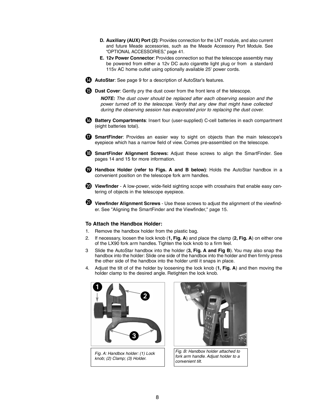 Meade LX90 instruction manual To Attach the Handbox Holder 