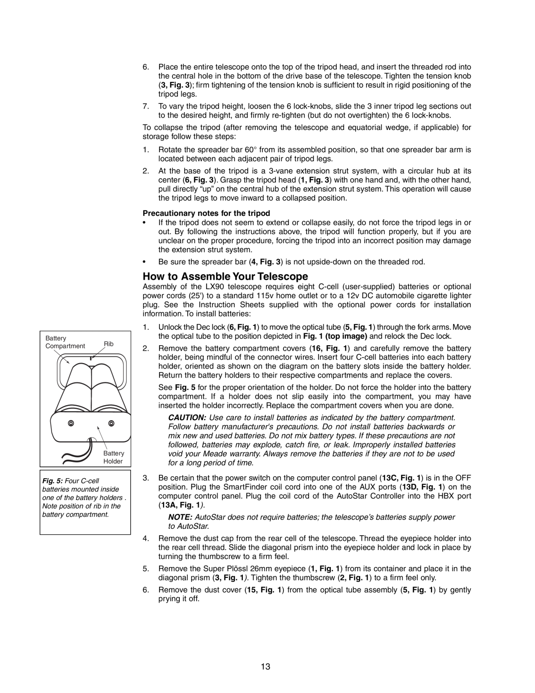 Meade LX90GPS instruction manual How to Assemble Your Telescope, Precautionary notes for the tripod 