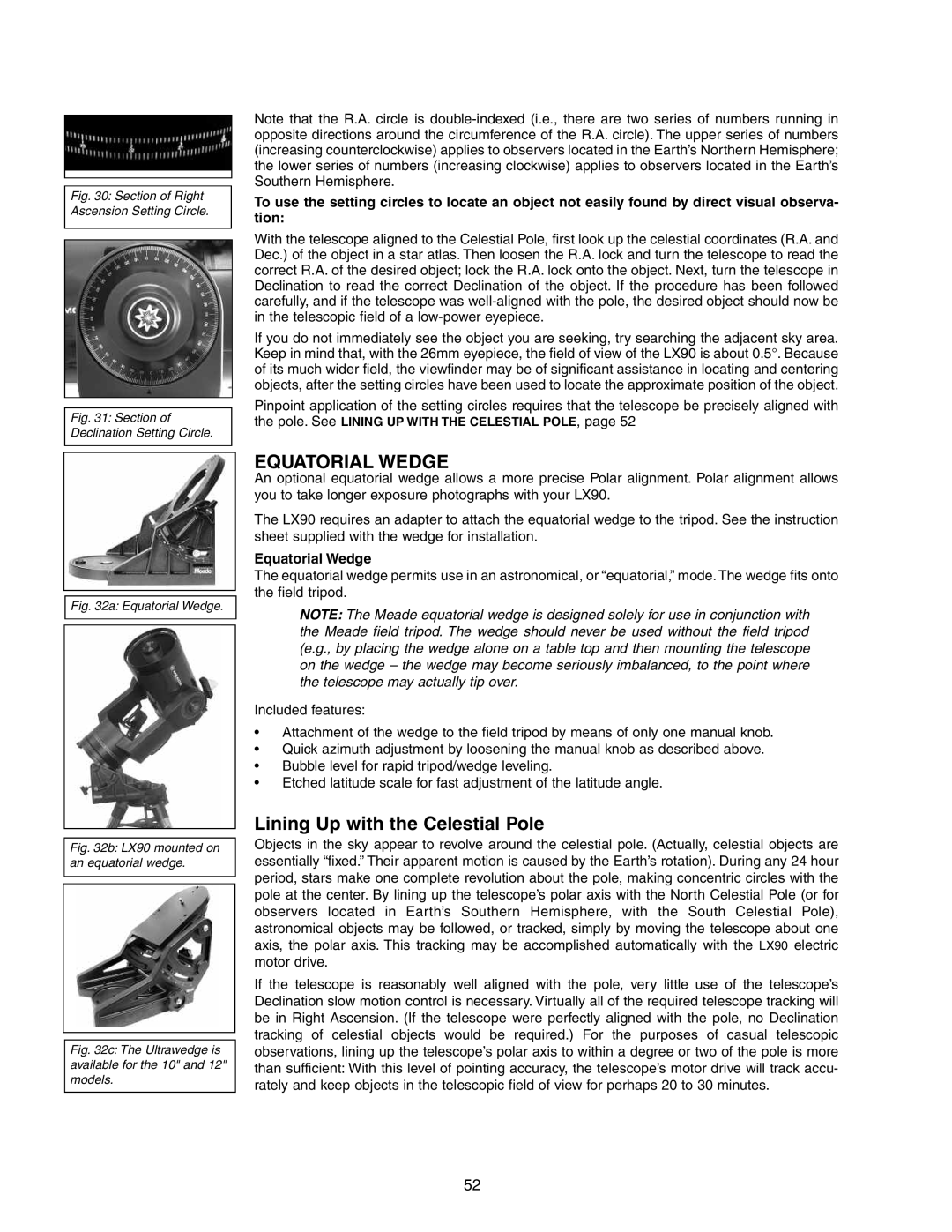 Meade LX90GPS instruction manual Equatorial Wedge, Lining Up with the Celestial Pole 