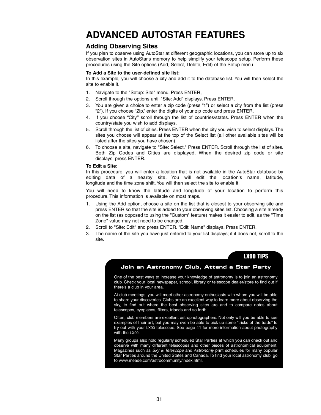 Meade LX90GPS Advanced Autostar Features, Adding Observing Sites, To Add a Site to the user-defined site list 