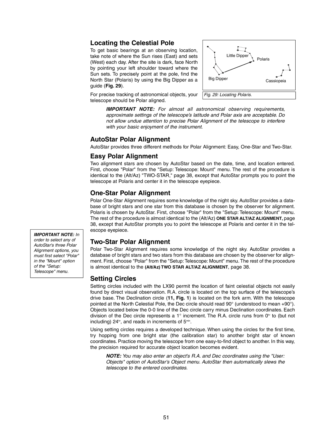 Meade LX90GPS Locating the Celestial Pole, AutoStar Polar Alignment, Easy Polar Alignment, One-Star Polar Alignment 