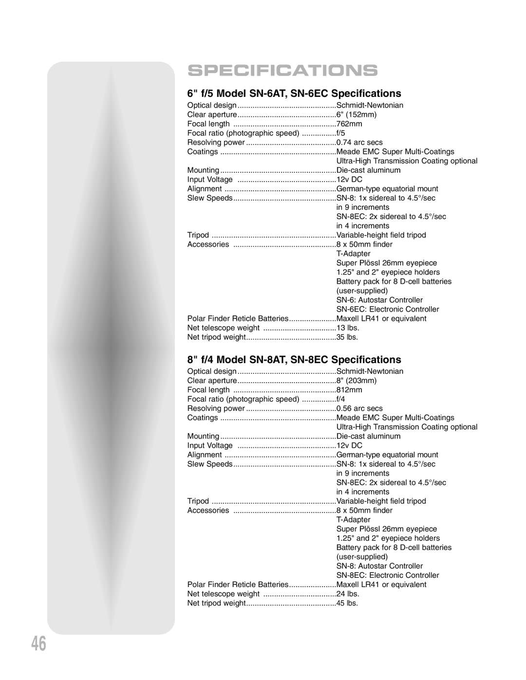 Meade LXD 75-Series instruction manual Model SN-6AT, SN-6EC Specifications, Model SN-8AT, SN-8EC Specifications 