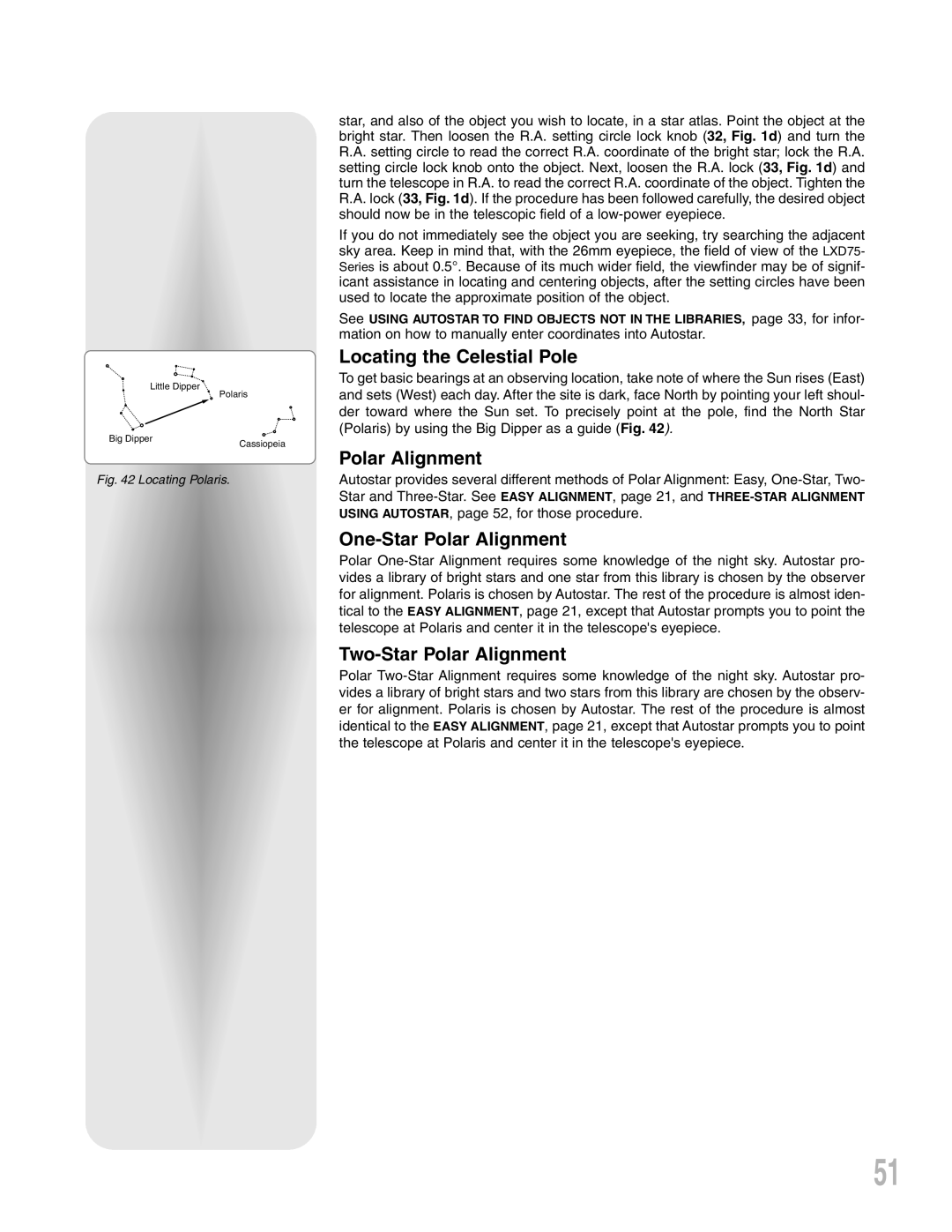 Meade LXD 75-Series instruction manual Locating the Celestial Pole, One-Star Polar Alignment, Two-Star Polar Alignment 