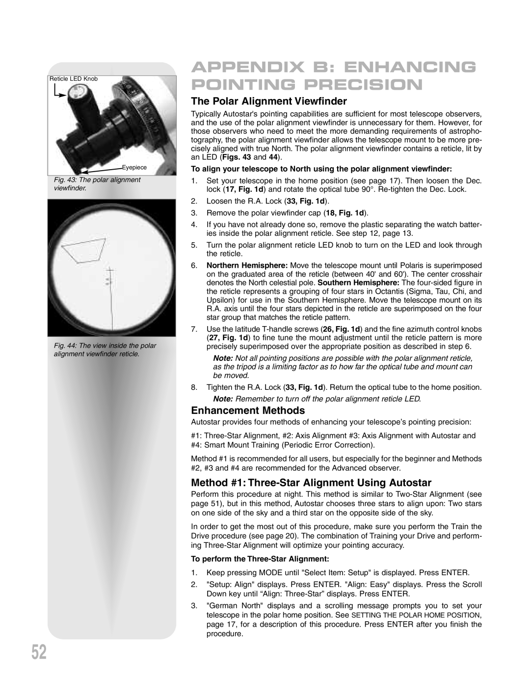 Meade LXD 75-Series Polar Alignment Viewfinder, Enhancement Methods, Method #1 Three-Star Alignment Using Autostar 