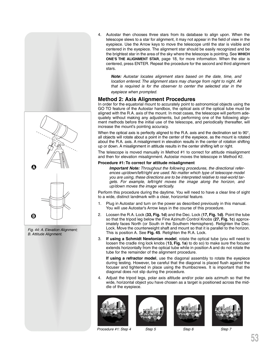 Meade LXD 75-Series Method 2 Axis Alignment Procedures, Procedure #1 To correct for attitude misalignment 