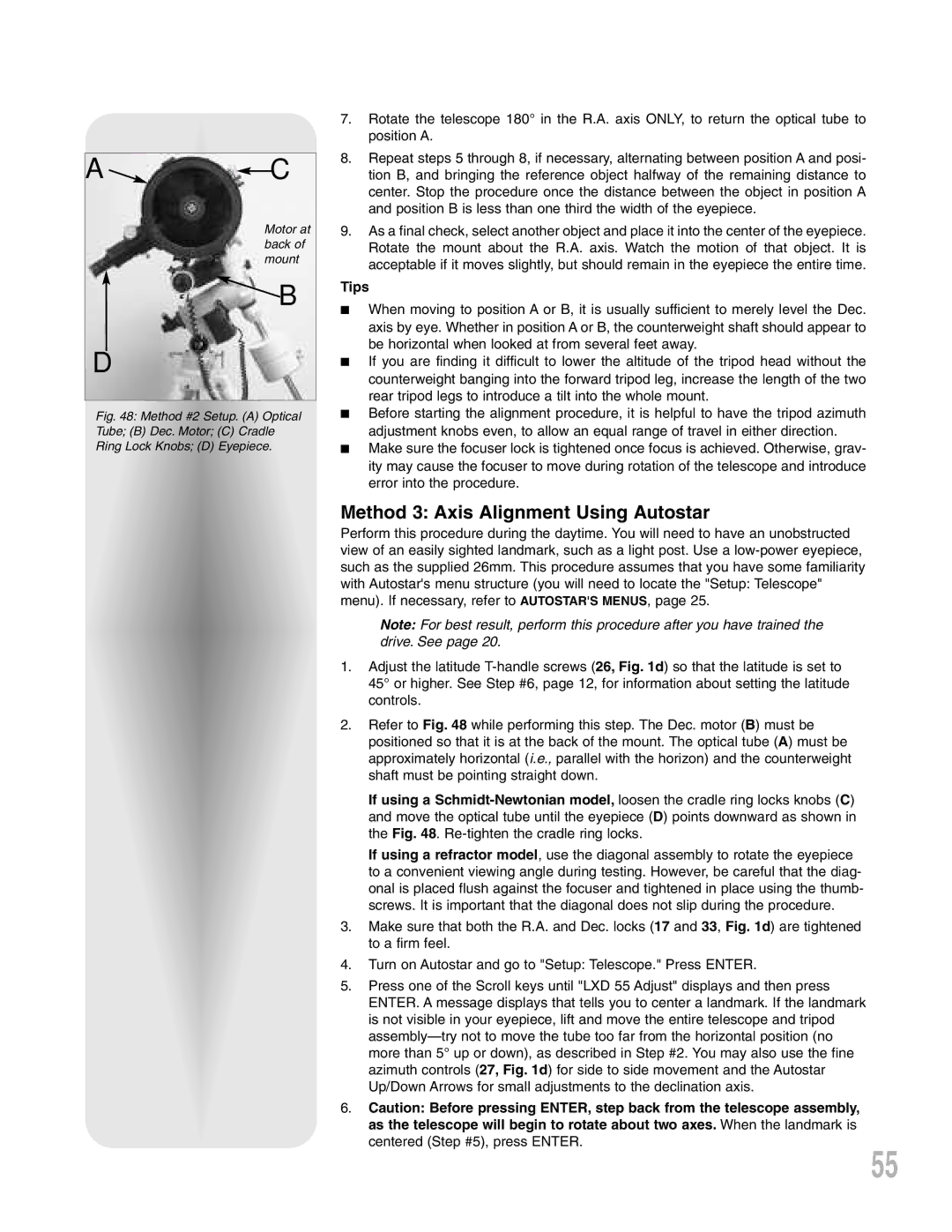 Meade LXD 75-Series instruction manual Method 3 Axis Alignment Using Autostar, Tips 