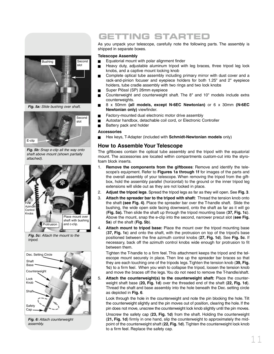 Meade LXD 75 instruction manual Getting Started, How to Assemble Your Telescope, Telescope Assembly, Accessories 